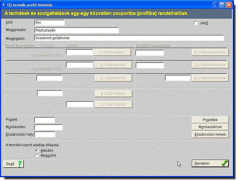 term�kcsoport (profil) felvitele